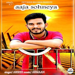 Download track Aaja Sohneya Arshh