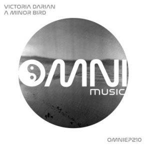 Download track A Minor Bird (Eschaton Instrumental Remix) Victoria Darian