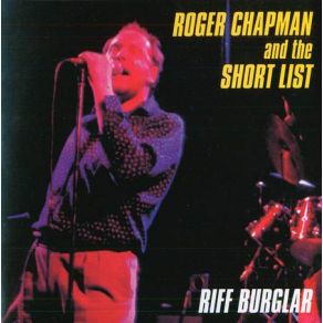 Download track Big Roll Daddy Roger Chapman, The Short List