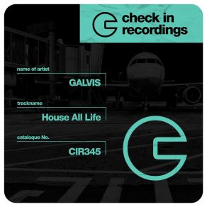 Download track House All Life Galvis