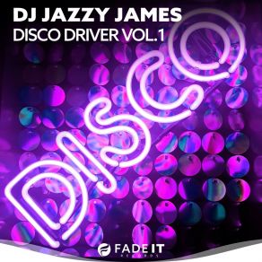 Download track Listen Stereo (Disco Driver Mix) DJ Jazzy JamesThe Sonic Guides