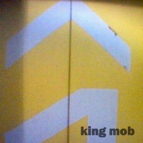 Download track Did You See The Moon Last Night? King Mob