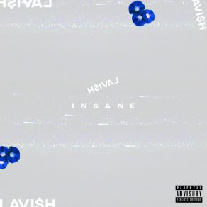 Download track R U Insane Lavi$ H