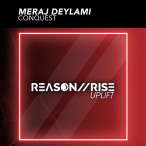 Download track Conquest (Extended Mix) Meraj Deylami