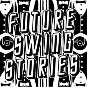 Download track Job Seek Future Swing Stories