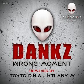 Download track Wrong Moment (Kilany M Remix) DankzKilany M