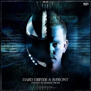 Download track State Of Perfection Hard Driver, B - Front