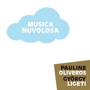 Download track Musica Ricercata - Cantabile, Molto Legato György Ligeti, Ensemble 0, Pauline Oliveros