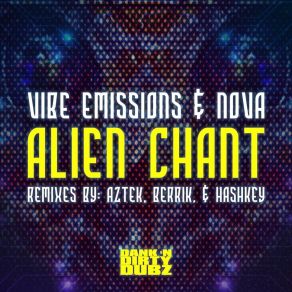 Download track Alien Chant Vibe Emissions