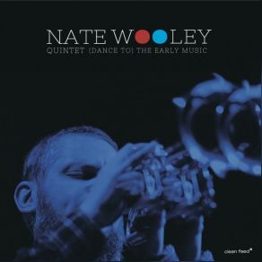 Download track Phryzzinian Man Nate Wooley Quintet