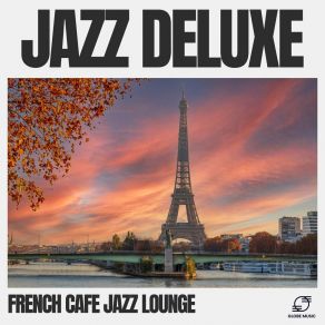 Download track Cool Cappuccino Concerto French Cafe Jazz Lounge