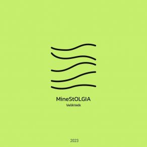 Download track Minestolgia VelikVelk