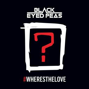 Download track # WHERESTHELOVE Black Eyed Peas, The World