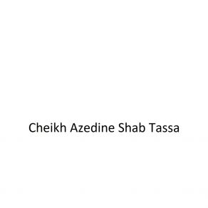 Download track Ya Lahnina Cheikh Azedine