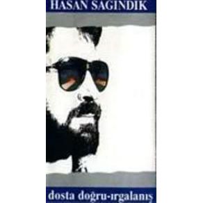 Download track Dosta Doğru Hasan Sağındık