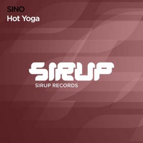 Download track Hot Yoga (Extended Mix) Sino