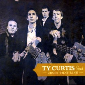 Download track Do I Love You Too Much Ty Curtis Band