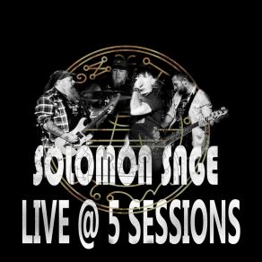 Download track Those Dusty Hills Of Obnoxious (Live @ 5 Sessions) Solomon Sage