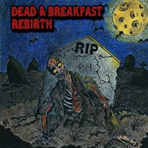 Download track Timmy Dead & Breakfast