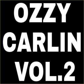 Download track Don`t Even Try To Filch Of My Jungle White Man Ozzy Carlin