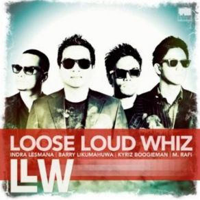 Download track Loose Loud Whiz LlwEva Celia, Eva Celia Lesmana