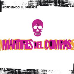 Download track Tu Hielo Martires Del Compas