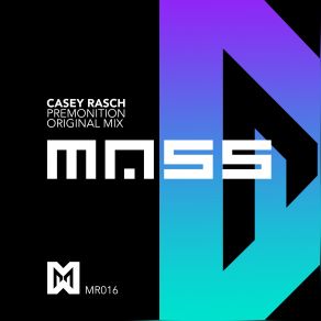 Download track Premonition (Original Mix) Casey Rasch