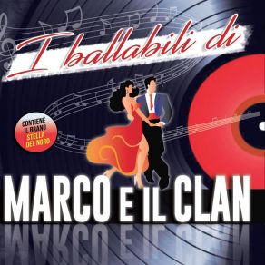 Download track Bel Tango Marco E Il Clan