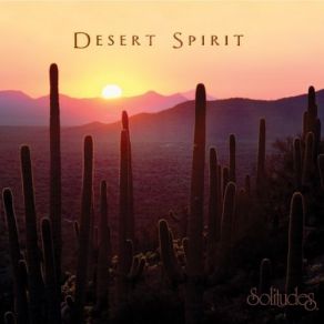 Download track Desert Spirit Dan Gibson