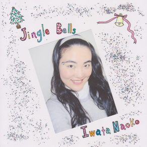 Download track Jingle Bells (A Cappella) Iwata Naoko