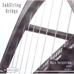 Download track 2. Åke Parmerud: SubString Bridge Mats Bergström