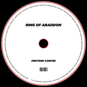 Download track Pretend Corpse Ring Of Abaddon