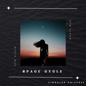 Download track Singular Universe Space Cycle