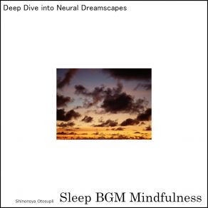 Download track Soothing Waves Of Deep Meditation Sleep BGM Mindfulness