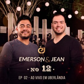 Download track Oito Ou Oitenta (Ao Vivo) Emerson E Jean