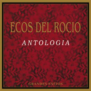 Download track Andaluz Ecos Del Rocío