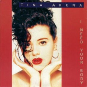 Download track I Need Your Body (Mini Mix) Tina Arena