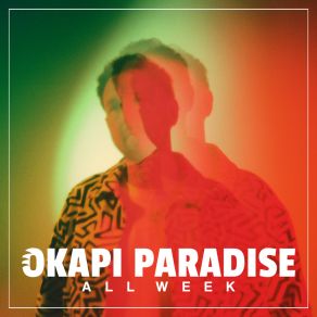 Download track All Week Okapi Paradise