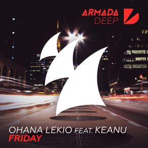 Download track Friday Keanu, Ohana Lekio