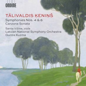 Download track Kenins: Symphony No. 4: I. — Latvian National Symphony Orchestra, Guntis Kuzma, Santa Vižine