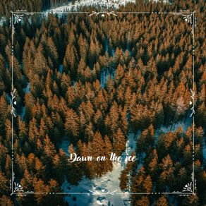 Download track Dawn On The Ice N° 2 MageMysti