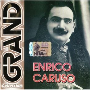 Download track 08 Hantise D'amour Enrico Caruso