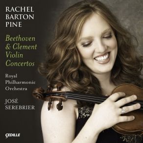 Download track Beethoven- Violin Concerto In D Major, Op. 61- II. Larghetto Jose Serebrier, The Royal Philharmonic Orchestra, Rachel Barton Pine