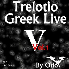 Download track Trelotio Greek Live V OTIO