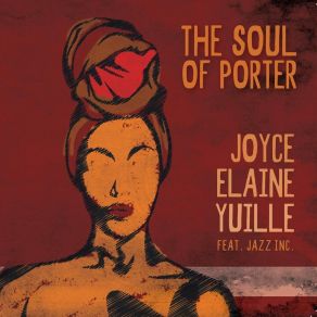 Download track You'd Be So Nice To Come Home To Joyce Elaine YuilleJazz Inc