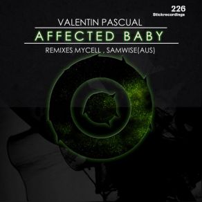 Download track Affected Baby (Samwise Remix) Valentin PascualSamwise