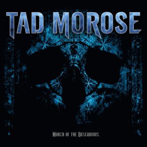 Download track March Of The Obsequious TAD MOROSE