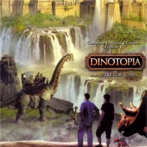 Download track Escape From Dinotopia Trevor Jones