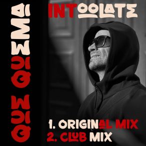 Download track Que Quema (Original Mix) Intoolate