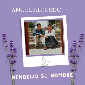 Download track El Espíritu De Dios Angel Alfredo